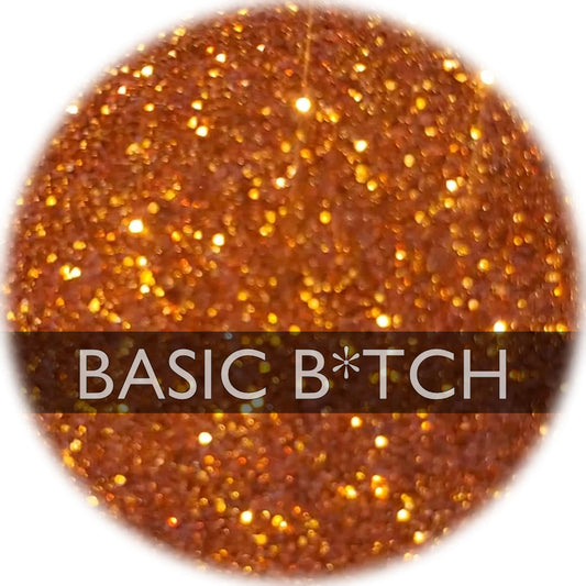 Basic B*tch - Ultra Fine Glitter