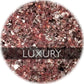 Luxury - Flake Glitter